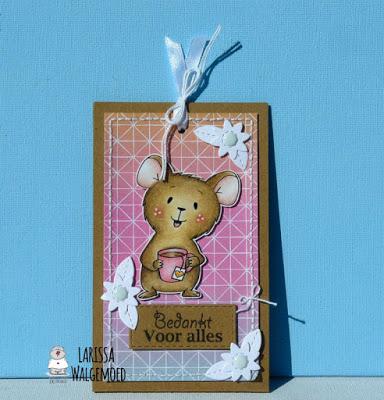 Bedankt voor alles! (Thanks for everything!) - Tea-riffic mouse - Larissa